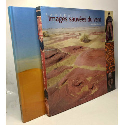 Sahara Images sauvées du vent + Au coeur du Sahara ---- 2 livres