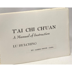 T'ai Chi ch'uan - a manual of instruction