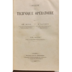 Traité de technique opératoire - TOME SECOND avec 975 figures dans...