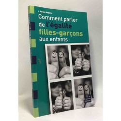 Comment parler de l'égalité filles-garçons aux enfants