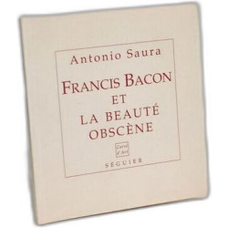 Francis Bacon et la beauté obscène