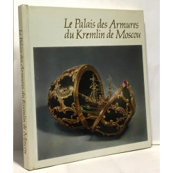 Le Palais des armures du Kremlin de Moscou