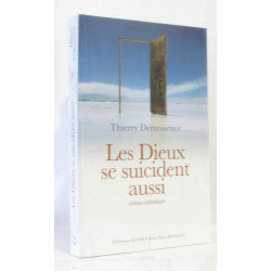 Les Dieux se suicident aussi