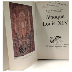 L'époque Louis XIV