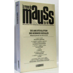 Revue du Mauss numéro 15-16 - dix ans d'évolution des sciences...