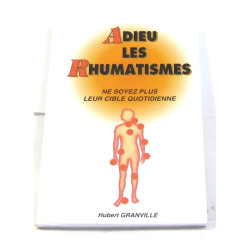 Adieu les rhumatismes