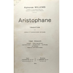 Aristophane - Traduction avec notes et commentaires critiques -...