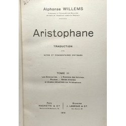 Aristophane - Traduction avec notes et commentaires critiques -...