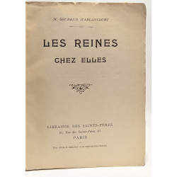 Les Reines chez elles