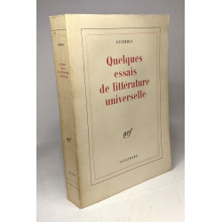 Quelques essais de litterature universelle
