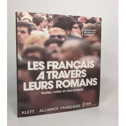 Les Francais a Travers Leurs Romans: Textes Notes Et Documents