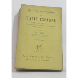 Italie-Espagne - Histoire Litteraire - Notices Biographiques Et...