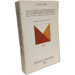 Dalla storia all'epistemologia: lo storicismo scientifico....
