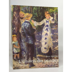 L'univers des peintres (1830-1930)