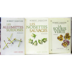 La souris vertes + les noisettes sauvages + les allumettes suédoises