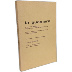La guemara - Yoma - TOME I et II