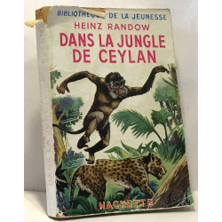 Dans la jungle de Ceylan - bibliothèque de la jeunesse