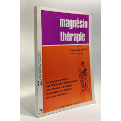 Magnésio thérapie - la vie et action n°79 bis hors série - janvier...