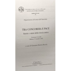 Tra concordia e pace. Parole e valori della Grecia antica -...