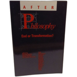 After Philosophy: End or Transformation