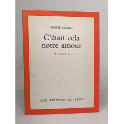 C'était cela notre amour