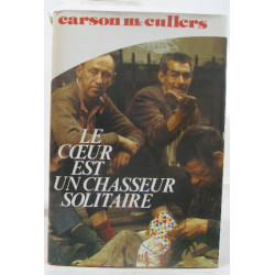 Le c?ur est un chasseur solitaire