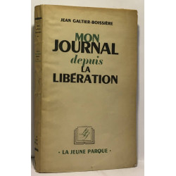 Mon journal depuis la libération