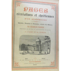Pages récréatives et chrétiennes d'un académicien