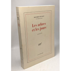 Les arbres et les jours journal II