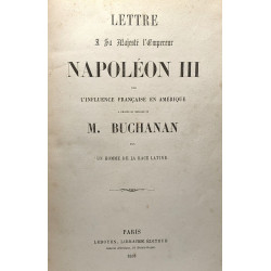 10 livres compilés en un volume: Lettre à sa majesté l'empereur...