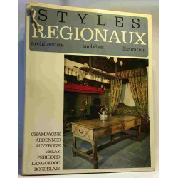 Styles régionaux - architecture mobilier décoration - coll....