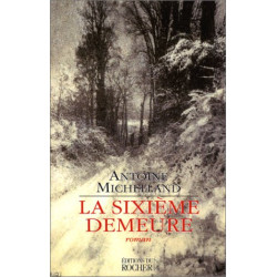 La Sixième demeure