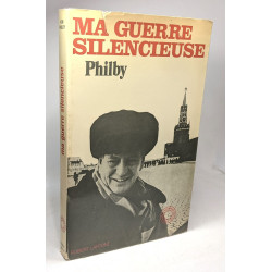 Ma guerre silencieuse