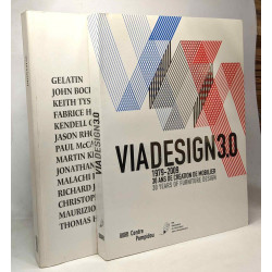 Via Design 3.0 1979-2009: 30 ans de création de mobilier +...