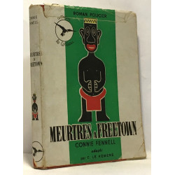 Meurtres à freetown - collection le corbeau - adapté par Kéméné