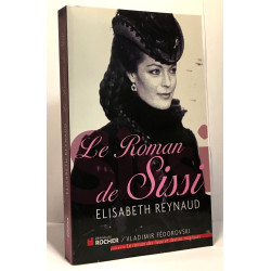 Le roman de Sissi