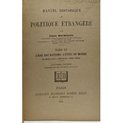 Manuel historique de politique étrangère - TOME UN à QUATRE - 1/...
