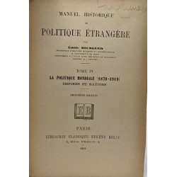 Manuel historique de politique étrangère - TOME UN à QUATRE - 1/...