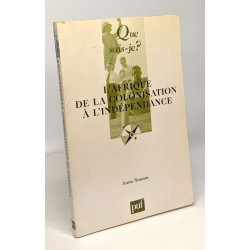 L'Afrique de la colonisation à l'indépendance