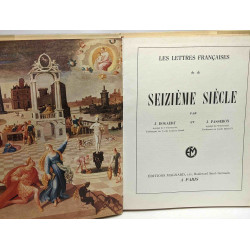 Seizième siècle - Les lettres françaises TOME II