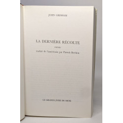 La dernière récolte