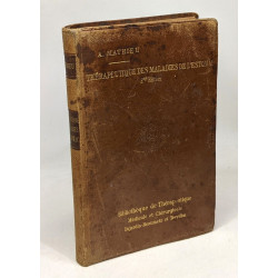 Thérapeutique des maladies de l'estomac - 2e édition revue et corrigée