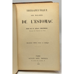 Thérapeutique des maladies de l'estomac - 2e édition revue et corrigée