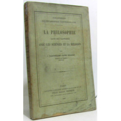 La philosophie dans ses rapports avec les sciences et la religion