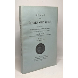 Revue des études grecques 11 volumes des n°472 à 499 année 1986 -...