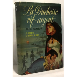 La duchesse vif-argent