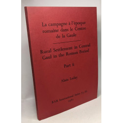 La campagne à l'époque romaine dans le Centre de la Gaule / Rural...