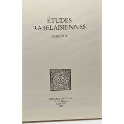 Etudes rabelaisiennes : Tome 44