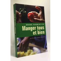 Manger tous et bien