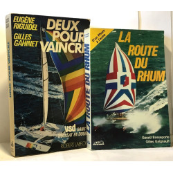 La Route du Rhum + deux pour vaincre (VSD dans la transat en...
